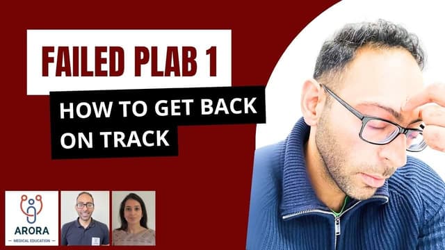 Failed UKMLA PLAB 1? 7 Practical Steps to Pass at Your Next Sitting